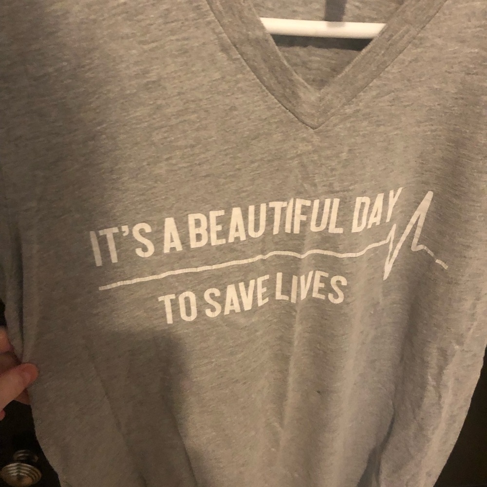 It's a Beautiful Day to Save Lives tee